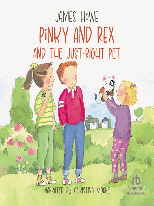 Cover image for Pinky and Rex and the Just Right Pet